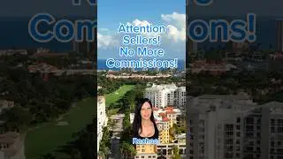 No More Real Estate Commissions | Florida Condos #narsettlement #realestate #commission