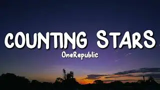 OneRepublic - Counting Stars (Lyrics)