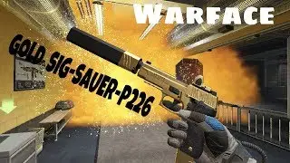 Warface || Gold Sig Sauer P226
