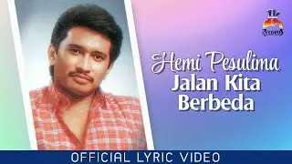 Hemi Pesulima - Jalan Kita Berbeda (Official Lyric Video)