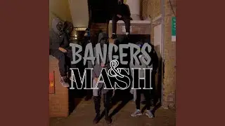 Bangers & Mash