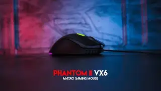 Усильте свой игровой комфорт | Игровая мышь Fantech Phantom II VX6