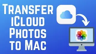 Как перенести фотографии из iCloud на Mac двумя способами (полное руководство)