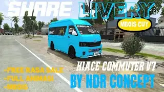SHARE || LIVERY MOD HIACE COMMUTER V7 BY NDR CONCEPT