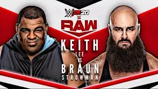 WWE 2K20: Keith Lee vs. Braun Strowman | Monday Night Raw Season Premiere