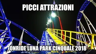 PICCI ATTRAZIONI Onride | Luna Park Cinquale 2018 [Italy]
