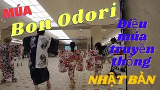 M&uacute;a Bon Odori, điệu m&uacute;a truyền thống Nhật Bản