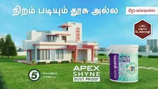 Asian paints Apex Shyne Dustproof  2022 | Tamil