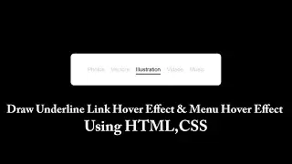 Draw Underline Link Hover Effect | Menu Hover Effect Using HTML & CSS