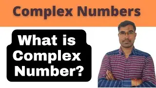 What is a Complex Number ( Hindi) | NCERT 11 Class Maths