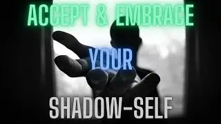 Meditation Music | Accept & Embrace Your Shadow-Self | High Frequency and Vibration