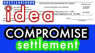 Idea to reduce deficiency tax assessment thru compromise settlement without bribing BIR officials