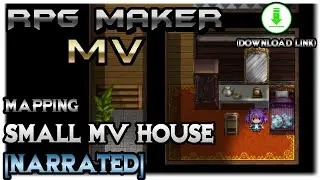 RPG Maker MV Mapping: Tiny House [NARRATED]
