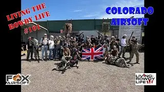 LTRL - #101 (Fox Airsoft Field - Colorado)