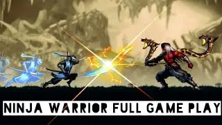 NINJA WARRIOR : LEGEND OF SHADOW FIGHTING FULL GAME PLAY