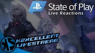 Live Reaction - Playstation State of Play (October 2021) - KZXcellent Livestreams