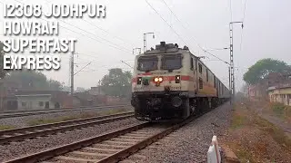 12308 JODHPUR - HOWRAH SUPERFAST EXPRESS | Speed Restricted Due to Track Maintenance Saiyid Sarawan