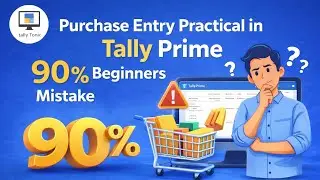 Purchase Entry Practical in Tally Prime | 90% Beginners Mistake @Tallytonic-d4o #tally 