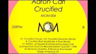 Aaron Carl   Crucified Quantec remix