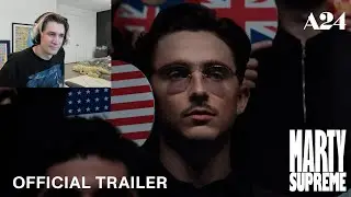 xQc Reacts to Marty Supreme | Official Teaser