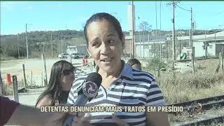 Mães de presas denunciam más condições em presídio de Vespasiano