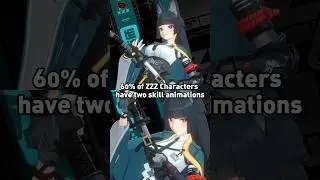 All ZZZ Characters have two Skill Animations Except... #vivian #hugo #miyabi #anby #yixuan