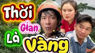 Không Thể Tin Được Với Sự Nhanh Lẹ Của Anh Hai Với Tiểu Phẩm Hài Ngắn || THỜI GIAN LÀ VÀNG ||Tư Nhọn