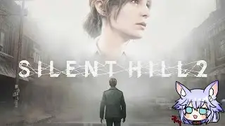 【#SILENT HILL 2】初めてのサイレントヒル！【#vtuber 】
