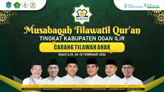 CABANG TILAWAH ANAK MTQ XXXI KAB. OGAN ILIR 2026