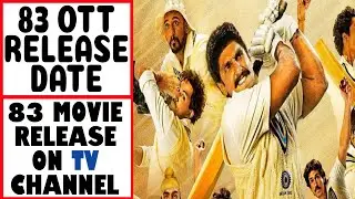 83 Movie Release On TV Channel | 83 Netflix Release Date | 83 Movie OTT Release Date | EnD