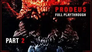 Prodeus | Ultra Hard | Full Playthrough - Part 2