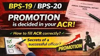 How to Fill & File ACR for Officers in BPS-19 & BPS-20 | Complete Guide | Government of Sindh