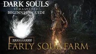 Руководство для начинающих по Dark Souls Remastered | Ранний путь фарма душ