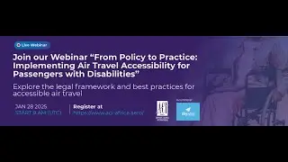 ACI Africa Webinar From Policy to Practice  Implementing Air Travel Accessibility