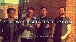 Somewhere Between Tour VIP Upgrade