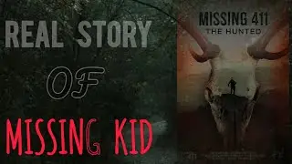 MISSING 411😨😨 | Real Story Of MISSING KID | hindi horror story | GHOST STORIES | KARTIK 1