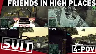 [SUIT] Friends in High Places (Multi-POV) - Planetside 2