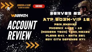 Server 52 - ATP 503m - VIP 18 - PAIN AWAKED - PHOENIX 4455 - MODERN TECH TANK MAXED - PLANE 64%