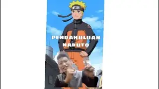 #Supportanakmuda #hamkatv (Pendahuluan)anime naruto part 1
