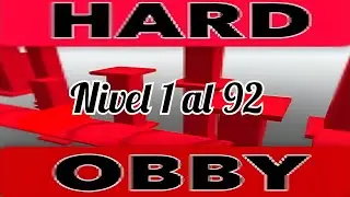 Roblox | Clock's Difficulty Chart Obby Hard Completado desde el nivel 1 al 92