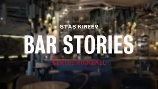 Bar Stories by Stas Kireev (+english subtitles)