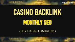 Way To Buy Casino Backlink - Buycasinolink