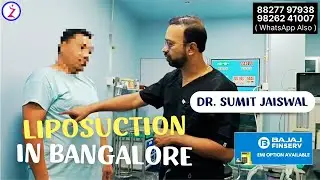 Liposuction in Bangalore | Cost & Best Techniques Explained by Dr. Sumit Jaiswal (Zenith Clinic)