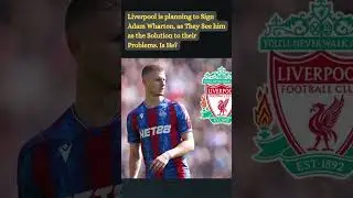 Liverpool Target Adam Wharton: The &pound;70m Midfield Solution. I He? #football #premierleague