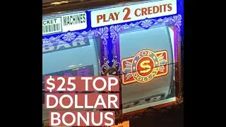 $25 Top Dollar Slot Machine Bonus