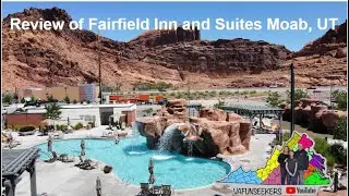 Fairfield Inn & Suites Review Moab, UT