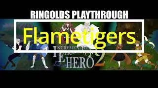 IEH2 - Beating Flametigers - Incremental Epic Hero 2