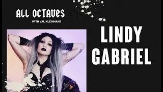 LINDY GABRIEL (GABRIEL AND THE APOCALYPSE) | Metal And Makeup | ALL OCTAVES WITH VAL KLEINHANS