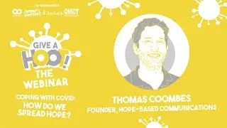 WEBINAR TALK: Thomas Coombes on Hope-Based Communications [AUDIO ONLY]