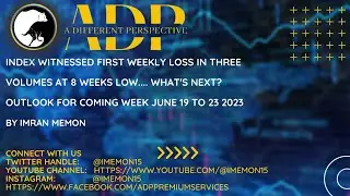 1ST LOSS IN THREE WEEKS WITH VOLUMES AT 8 WEEKS LOW. WHAT'S NEXT FOR COMING WEEK JUNE 19 TO 23 2023